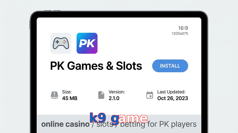 Game list for K9 Game gameapk section